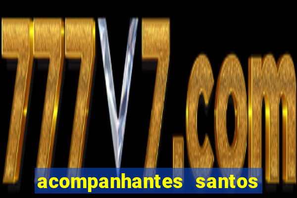 acompanhantes santos dumont mg